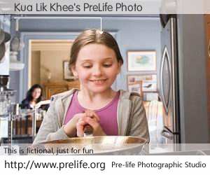 Kua Lik Khee's PreLife Photo