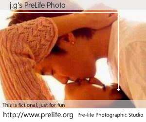j.g's PreLife Photo