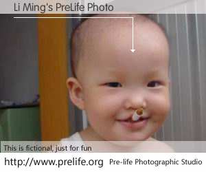Li Ming's PreLife Photo