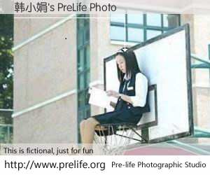 韩小娟's PreLife Photo