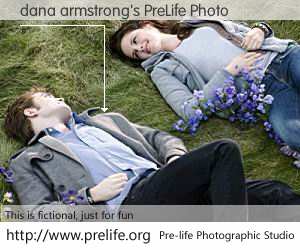 dana armstrong's PreLife Photo