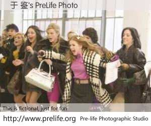 于 鉴's PreLife Photo