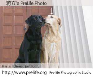 蒋立's PreLife Photo