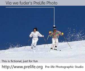 Via we fuder's PreLife Photo