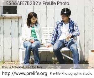 E586AFE7B2B2's PreLife Photo