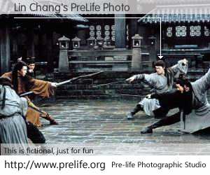 Lin Chang's PreLife Photo