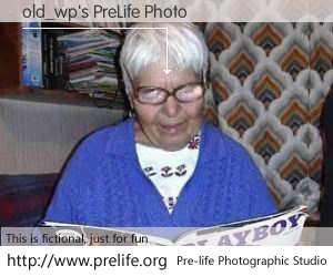 old_wp's PreLife Photo