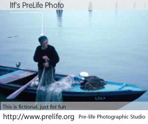 ltf's PreLife Photo