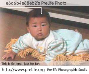 e6a6b4e88eb2's PreLife Photo