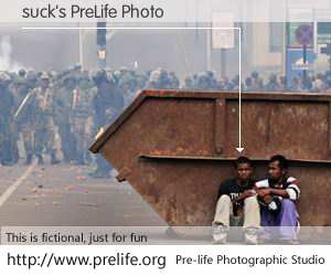 suck's PreLife Photo