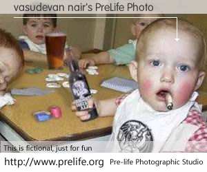 vasudevan nair's PreLife Photo