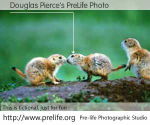 Douglas Pierce's PreLife Photo