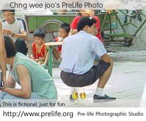 Chng wee joo's PreLife Photo