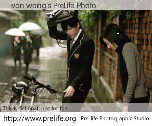 ivan wong's PreLife Photo