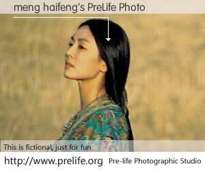 meng haifeng's PreLife Photo