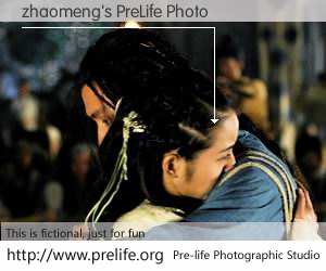 zhaomeng's PreLife Photo