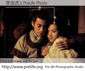 李连杰's PreLife Photo