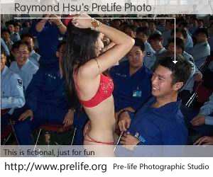 Raymond Hsu's PreLife Photo