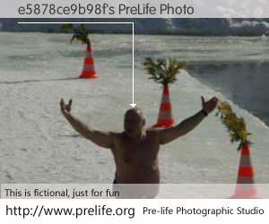 e5878ce9b98f's PreLife Photo